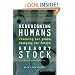 Redesigning Humans: Choosing our genes, changing our future