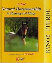 Natural Horsemanship in Haltung und Pflege