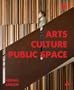 Arts Culture Public Space: H3 Hardly Collaboration