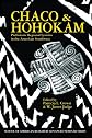 Chaco and Hohokam