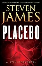 Placebo (The Jevin Banks Experience Book #1): A Jevin Banks Novel
