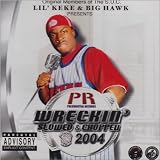 Wreckin' 2004: Slowed & Chopped