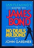 No Deals, Mr. Bond (James Bond)