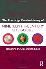 Routledge Concise History of Nineteenth Century Literature