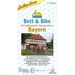 Bett & Bike. Der praktische ADFC-Radf�hrer: Bikeline Bett & Bike, Bayern
