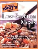  : The Complete Idiot's Guide to Low Sodium Meals