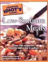 Complete Idiots Guide To Low Sodium Meals
