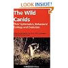 The Wild Canids: Their Systematics, Behavioral Ecology and Evolution