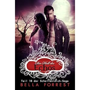 Das Schattenreich der Vampire 18: Der Hall des Echos