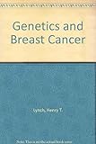 Genetics and breast cancer
