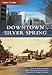Downtown Silver Spring (Then and Now)
