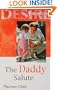 The Daddy Salute (Large Print Silhouette Desire)