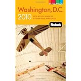 Fodor'sWashington,D.C.2010:withMountVernon,Alexandria&Annapolis(Full-ColorGoldGuides)