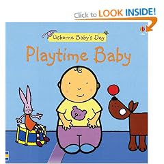 Playtime Baby Board Book (Usborne Baby's Day)