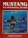 Mustang : Operational Record