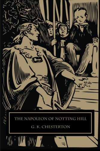 The Napoleon of Notting Hill