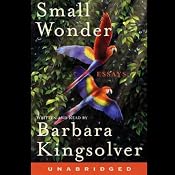 Small Wonder | [Barbara Kingsolver]