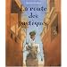 La route des past�ques