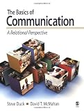 The Basics of Communication: A Relational Perspective