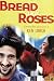 Bread and Roses