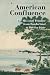 Books : American Confluence: The Missouri Frontier from Borderland to Border State (A History of the Trans-Appalachian Frontier)
