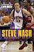 Steve Nash: The Making of an MVPWith a foreword by Steve Nash