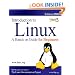 Introduction To Linux: A Hands On Guide For Beginners - Edition 2008