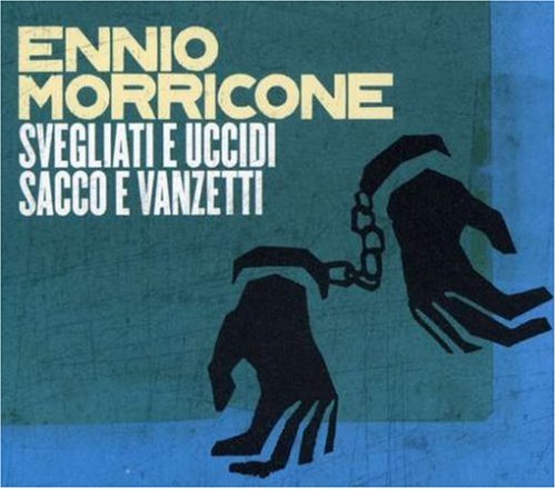 Svegliate E Uccidi... Ennio Morricone