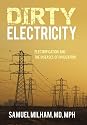 Dirty Electricity: Electrification and the Diseases of Civilization
