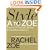 Style A to Zoe: The Art of Fashion, Beauty, & Everything Glamour