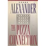 the pizza connection lawyers money drugs mafia