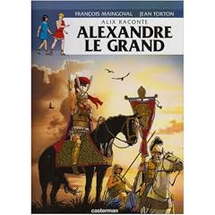 Alix raconte, Tome 1 : Alexandre le Grand