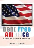 511dXPcN%2BwL. SL160  Debt Free America:Guide to Financial Freedom