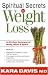Spiritual Secrets to Weight Loss