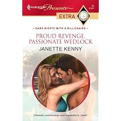 Proud Revenge, Passionate Wedlock (Harlequin Presents Extra)