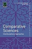 Comparative sciences : interdisciplinary approaches