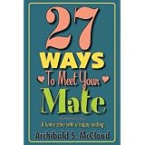 27 Ways To Meet Your Mate