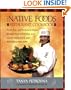 The Native Foods Restaurant Cookbook