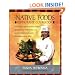 The Native Foods Restaurant Cookbook