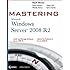 Mastering Microsoft Windows Server 2008 R2