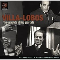 Villa-Lobos: Complete String Quartets [CD+DVD]