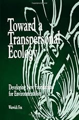 Toward A Transpersonal Ecology