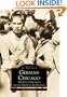 German Chicago: The Danube Swabians and the American Aid Societies (Images of America: Illinois)