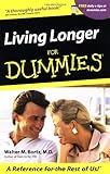 Living Longer For Dummies