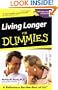 Living Longer for Dummies