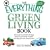 Everything Green Living Book: Easy ways to conserve energy, protect your family's health, and help save the environment (Everything Series)