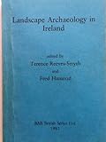Landscape archaeology in Ireland