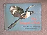 The magpie's nest : a picture book