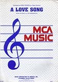 A Love Song Sheet Music (Recorded by Kenny Rogers on Liberty Records)