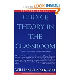 Choice Theory in the Classroom